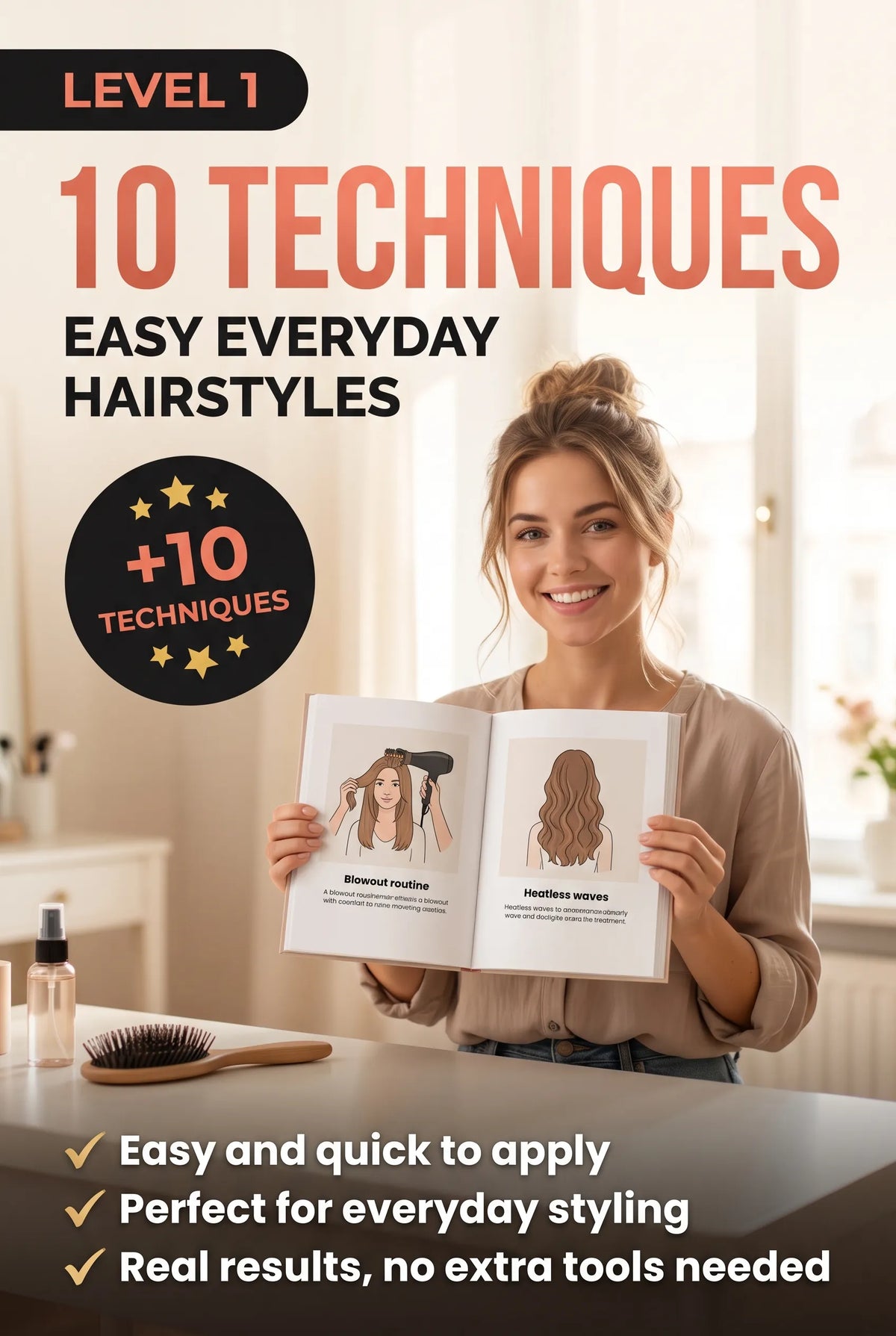 Level 1 – 10 Techniques: Easy Everyday Hairstyles