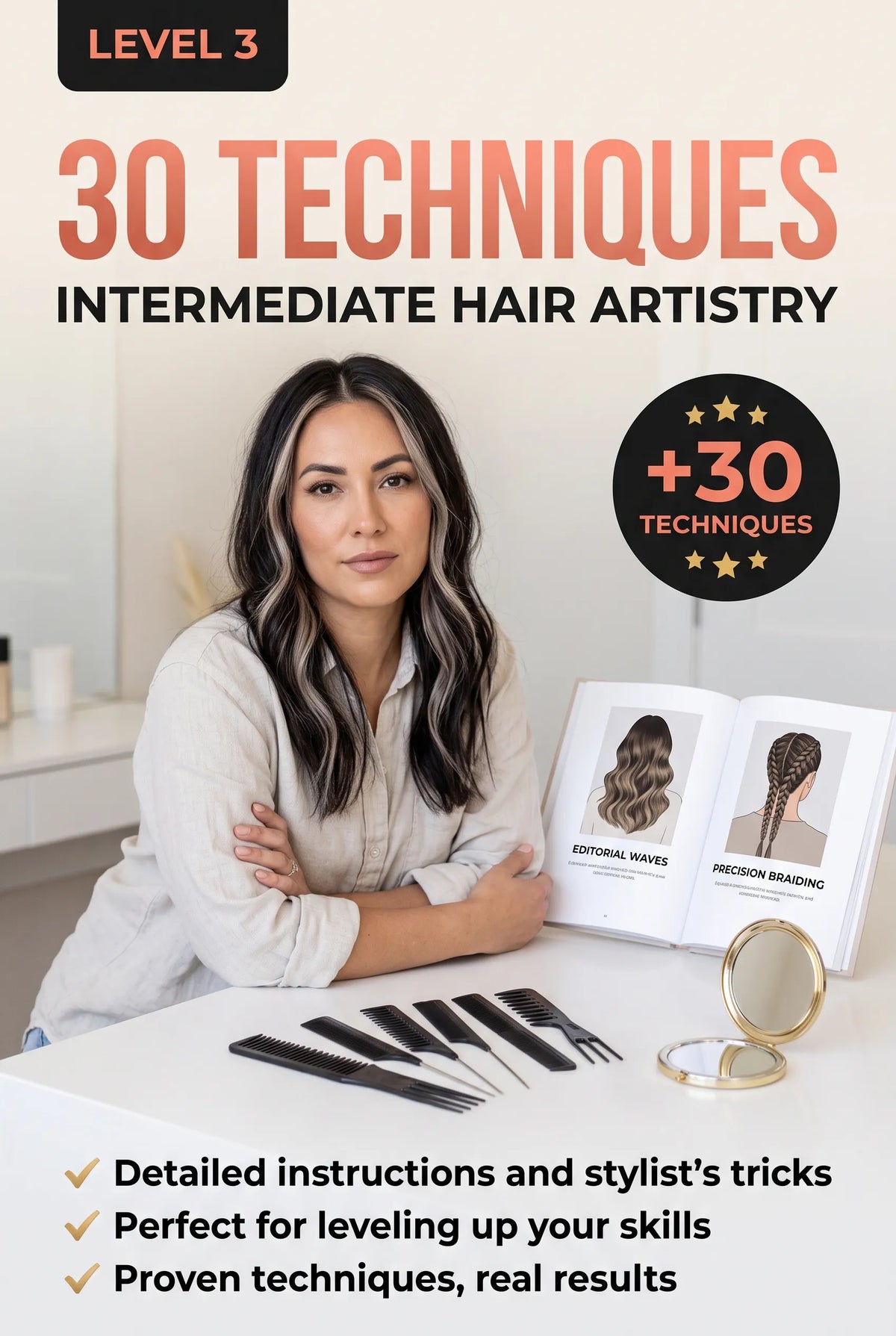 Level 3 – 30 Techniques: Intermediate Hair Artistry